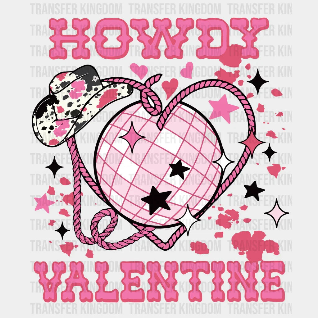 Howdy Valentine Valentines Day Design - Dtf Heat Transfer