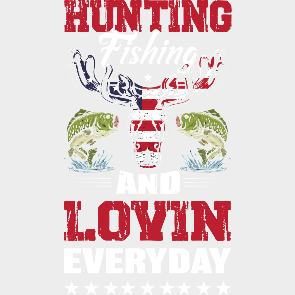 Hunting Fishing And Lovin’ Everyday - Fishing DTF Transfers Adult Unisex - S & M (10’’) / Light Color Design (See