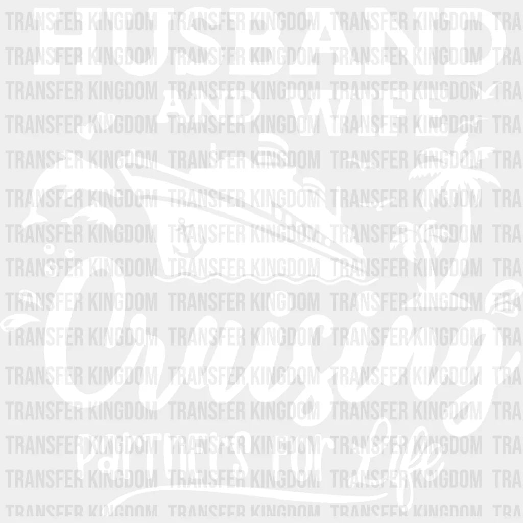 Husband And Wife - Family Cruise Dtf Heat Transfer Unisex S & M (10’’) / Light Color Design See