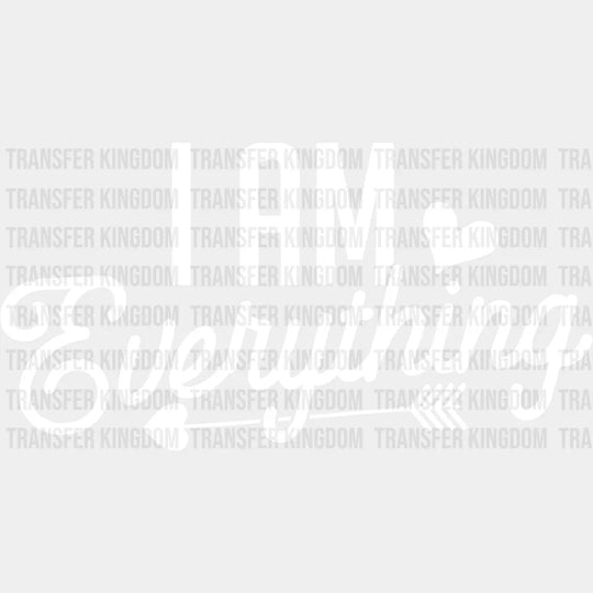 I Am Everything - Boyfriend-Girlfriend Dtf Heat Transfer Unisex S & M (10’’) / Light Color