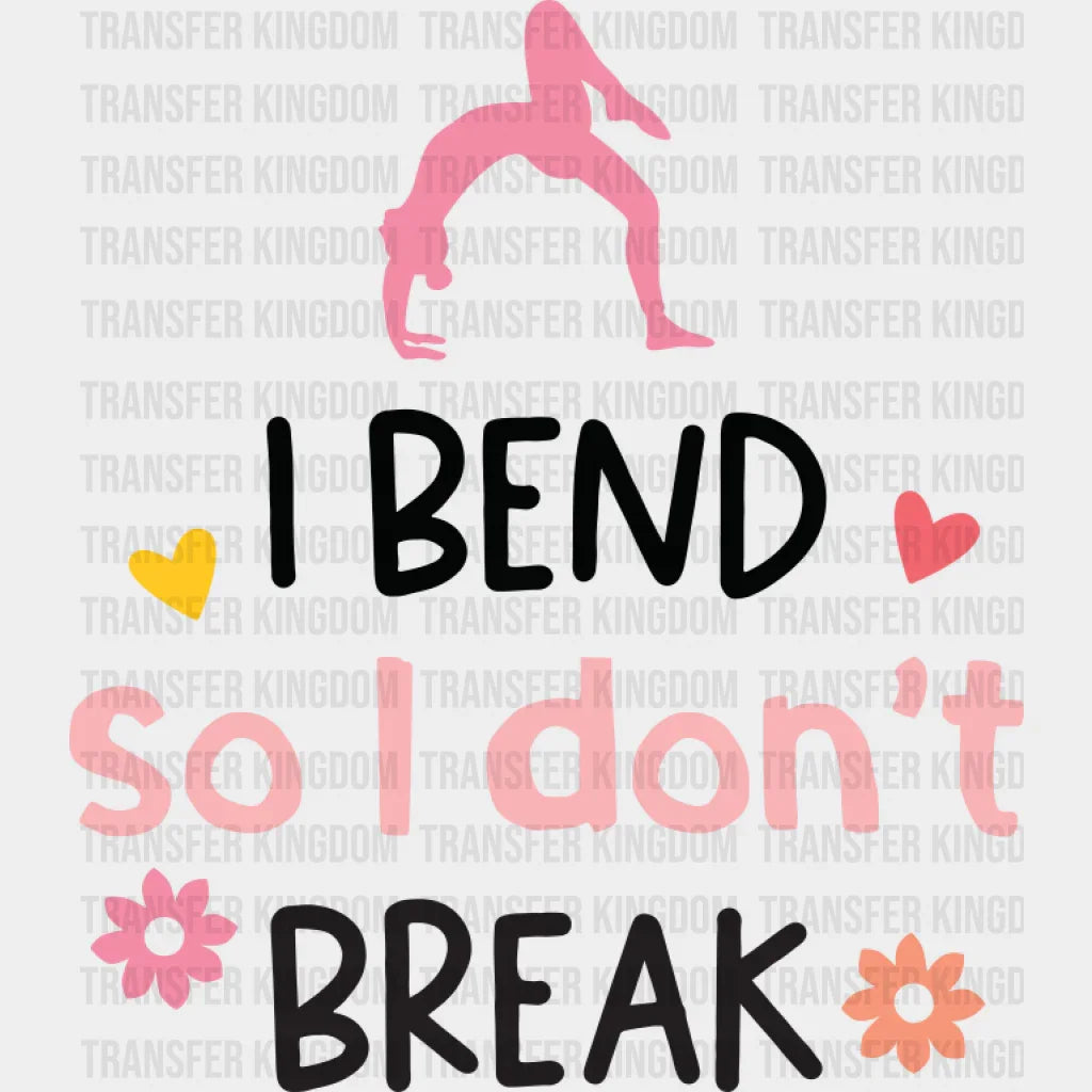 I Bend So I Don’t Break - Yoga DTF Transfer Adult Unisex - S & M (10’’) / Dark Color Design (See Imaging)