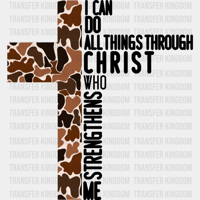 I Can Do All Things Through Christ - Christianity DTF Transfer