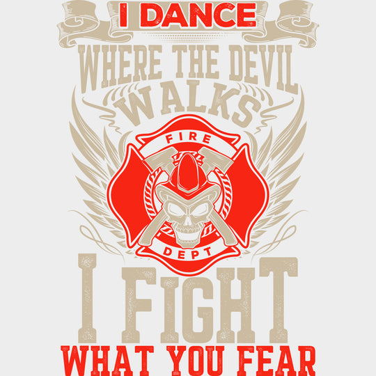 I Dance Where The Devil Walks Skull Design - Fire Department DTF Transfers Adult Unisex - S & M (10’’) / Light Color