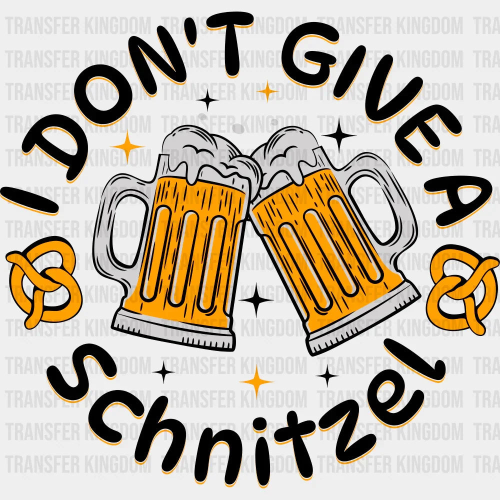 I Don’t Give A Schnitzel - Oktoberfest DTF Transfer Adult Unisex - S & M (10’’) / Dark Color Design (See Imaging)
