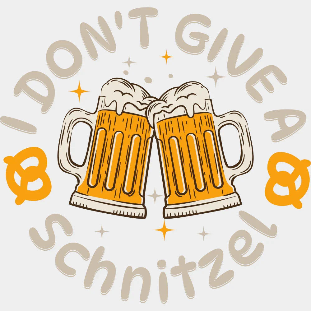I Don’t Give A Schnitzel - Oktoberfest DTF Transfer Adult Unisex - S & M (10’’) / Light Color Design (See Imaging)