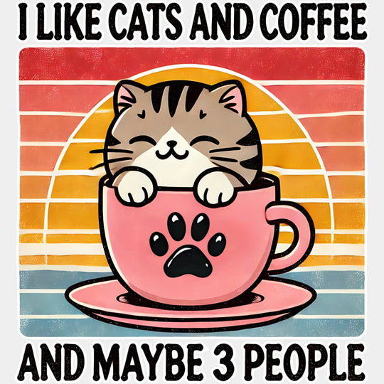 I Like Cats And Coffee Maybe Three People - Iron On Dtf Transfer Unisex S & M (10’’) / Light