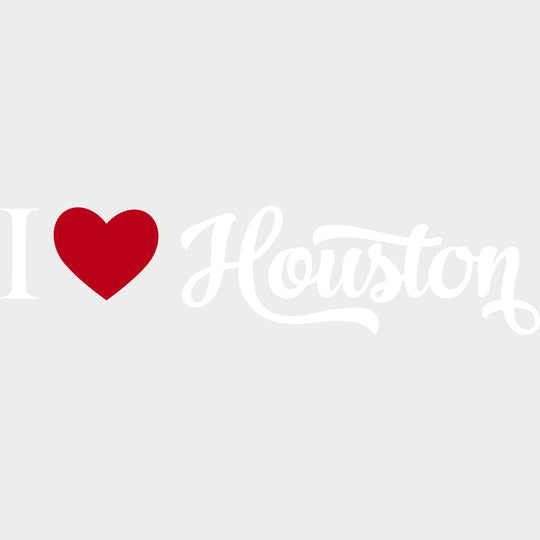 I Love Houston - States & Cities DTF Transfers Adult Unisex - S & M (10’’) / Light Color Design (See Imaging)
