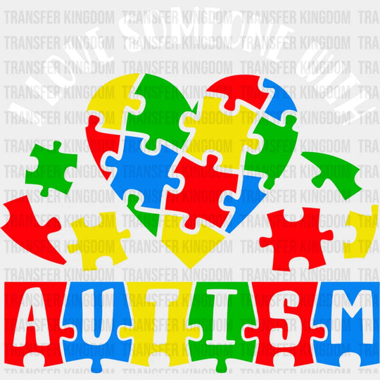 I Love Someone With Autism Puzzle Heart Design - Dtf Heat Transfer Unisex S & M ( 10 ) / Light Color