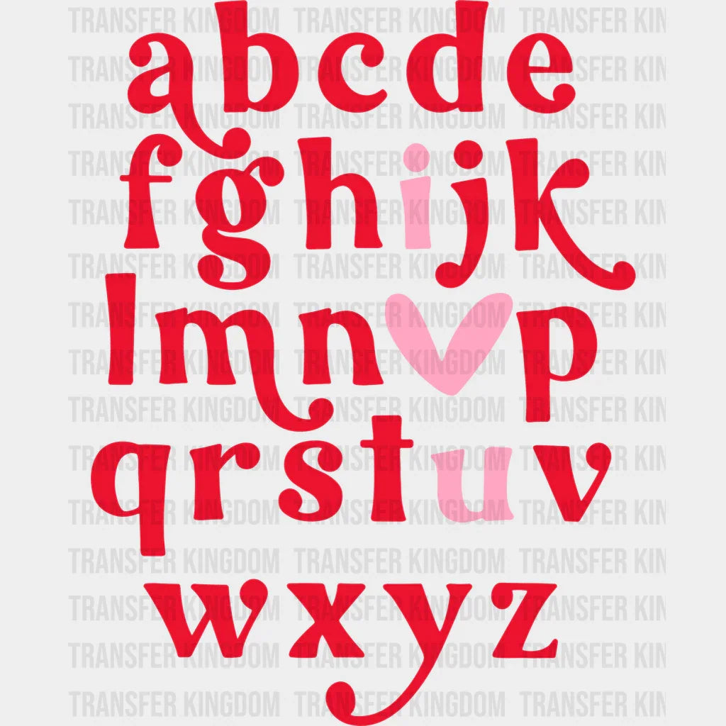 I Love You Alphabet Valentines Day Design - Dtf Heat Transfer