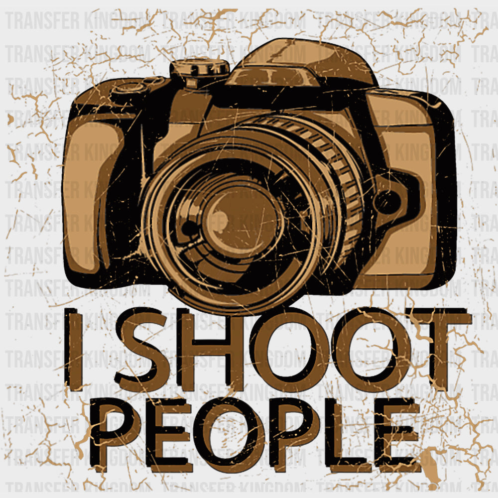 I Shoot People Brown Camera - Photography DTF Transfers