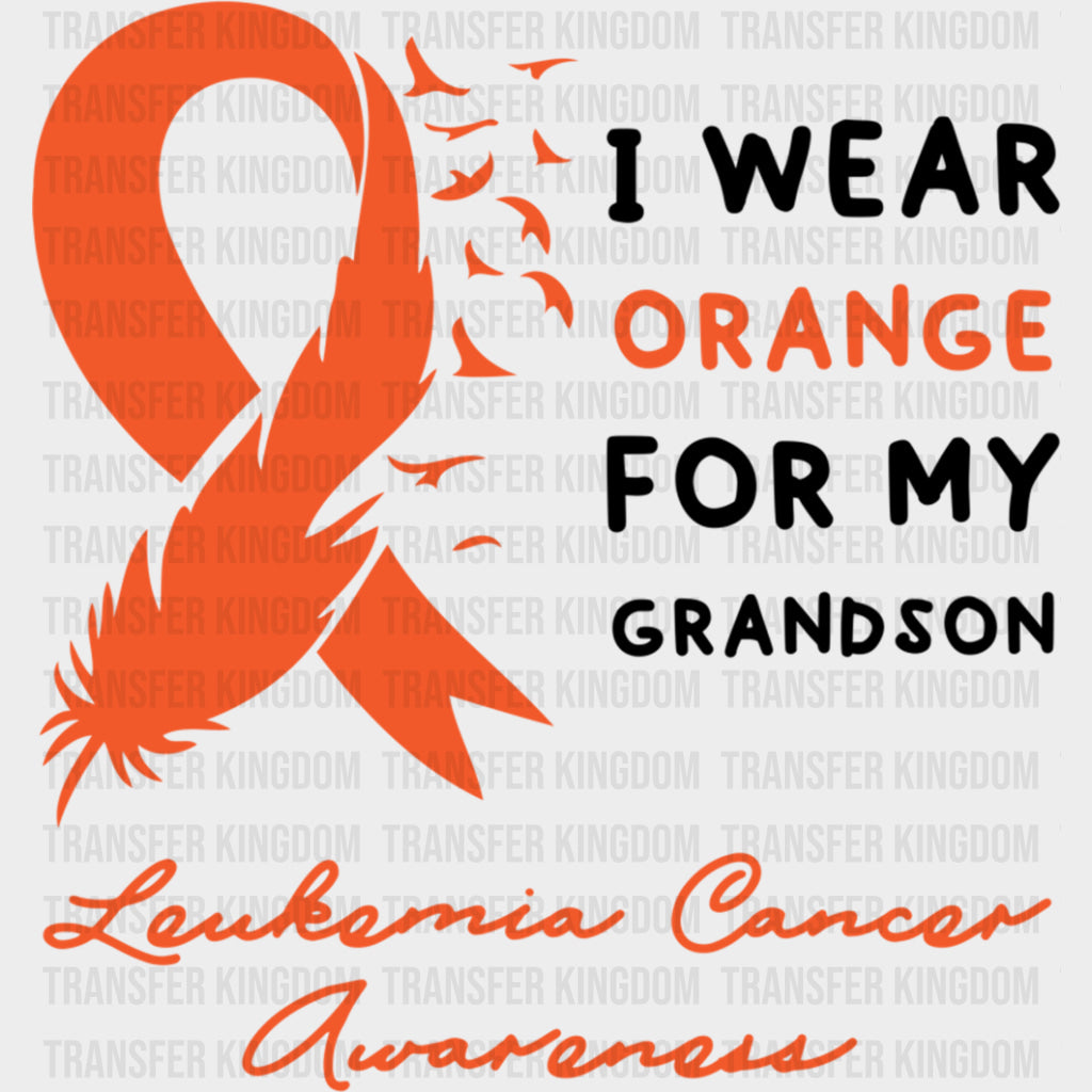 I Wear Orange For My Grandson Feather Ribbon - Leukemia DTF Transfers Adult Unisex - S & M (10’’) / Dark Color Design
