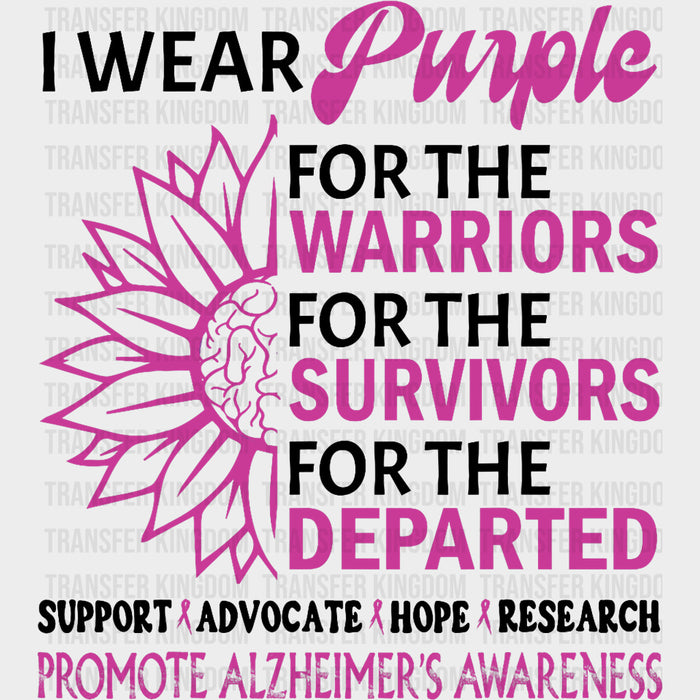 I Wear Purple For The Warriors - Alzheimer's Awareness DTF Transfer