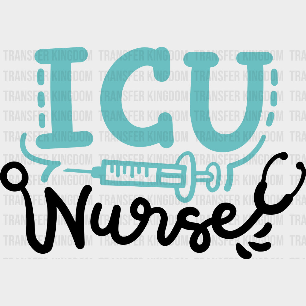 ICU Nurse Teal Color Syringe - ICU DTF Transfers Adult Unisex - S & M (10’’) / Dark Color Design (See Imaging)