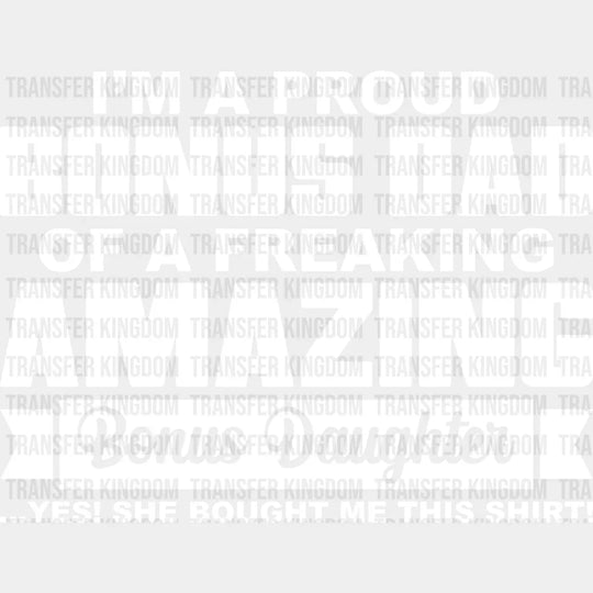 I’m A Proud Bonus Dad - Father’s Day Dtf Heat Transfer Unisex S & M (10’’) / Light Color