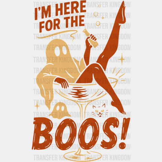 I’m Here For The Boos Halloween DTF Transfer Adult Unisex S & M (10’’) / Dark Color Design (See Imaging)