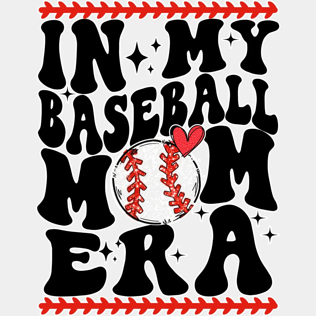 In My Baseball Mom Era - Dtf Heat Transfer Unisex S & M (10’’) / Light Color Design (See Imaging)