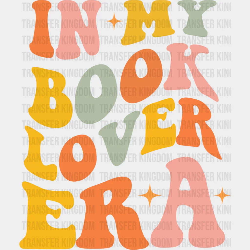 In My Book Lover Librarian Era Design - Dtf Heat Transfer