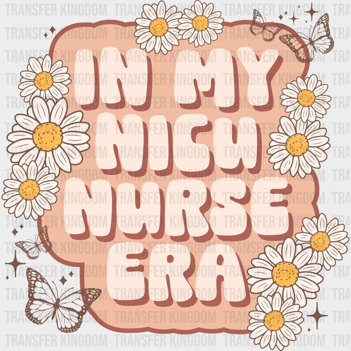 In My NICU Nurse Era - NICU Nurse DTF Transfers