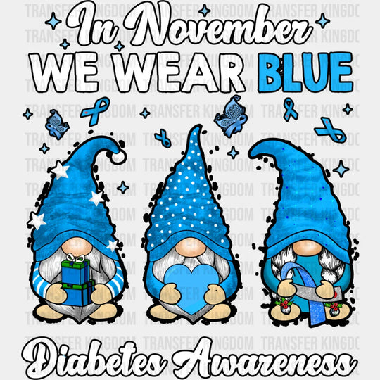 In November We Wear Blue Gnome - Diabetes Dtf Heat Transfer Unisex S & M (10’’) / Dark Color