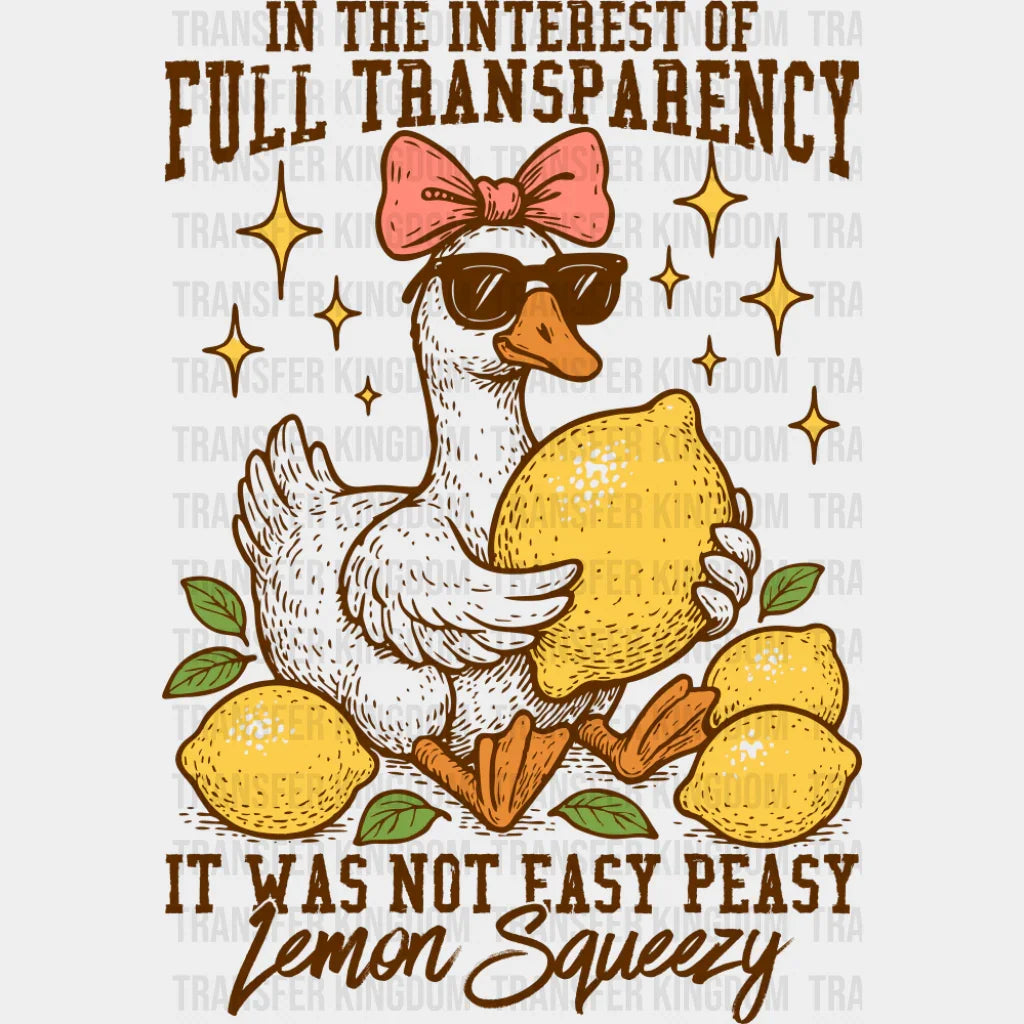 In The Interest Of Fully Transparency - Funny DTF Transfer Adult Unisex - S & M (10’’) / Dark Color Design (See Imaging)