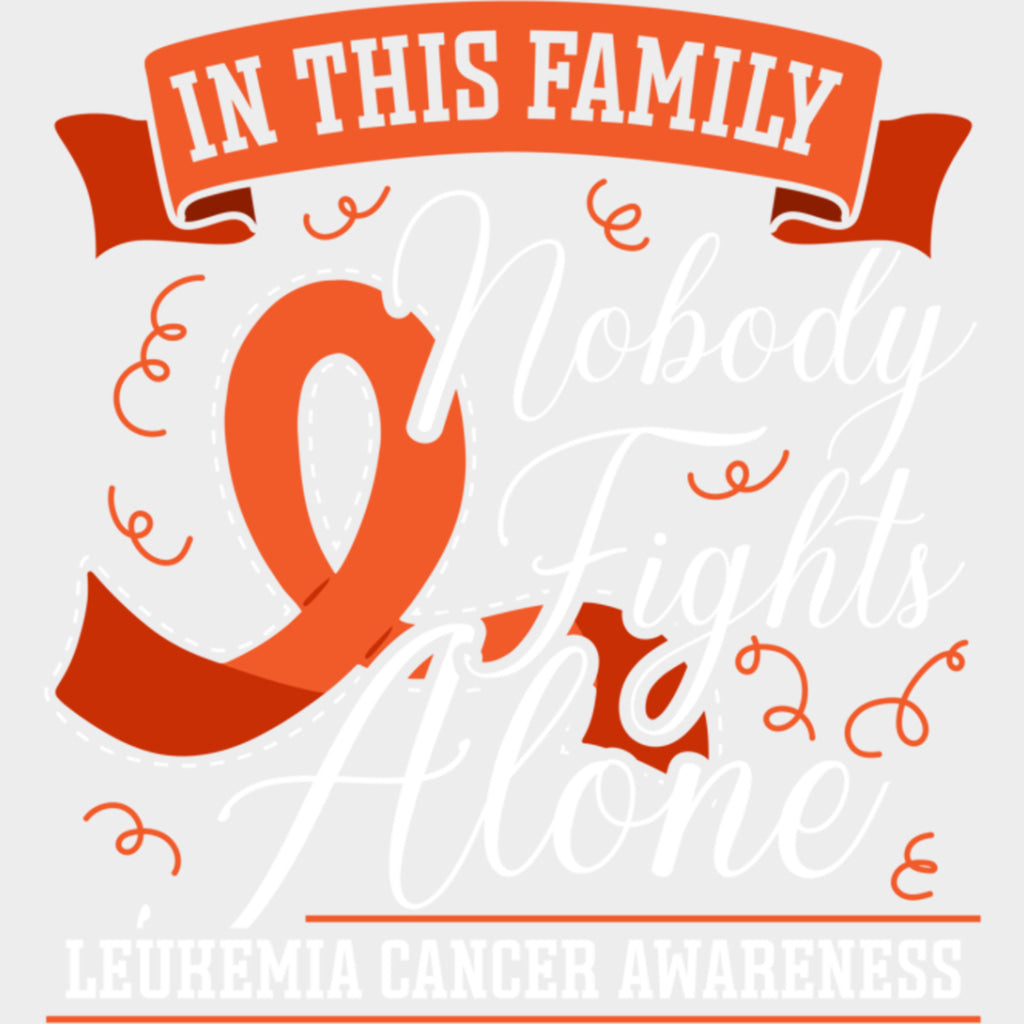 In This Family No One Fights Alone Cursive - Leukemia DTF Transfers Adult Unisex - S & M (10’’) / Light Color Design