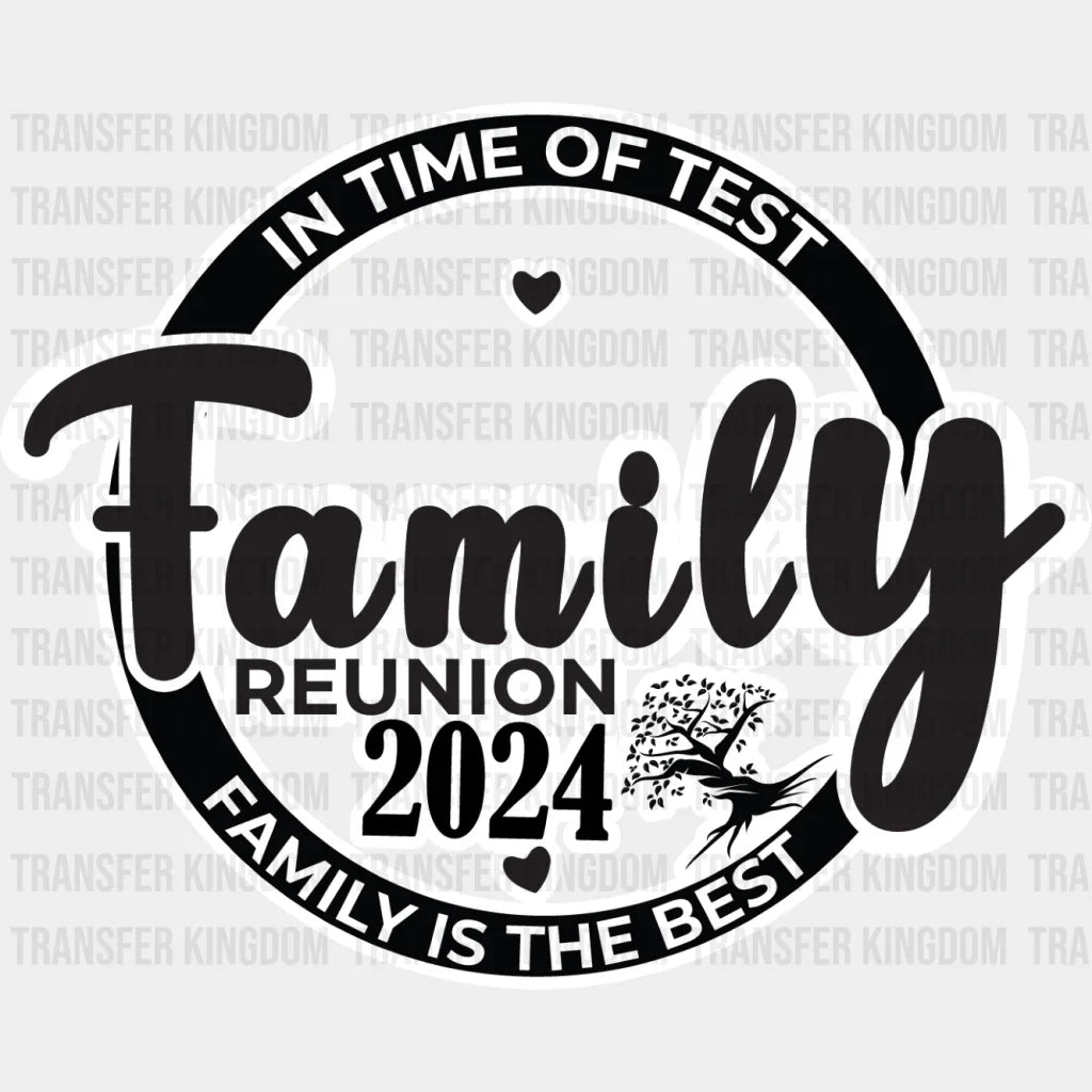 In Time Of Test - Family Reunion Dtf Heat Transfer Unisex S & M (10’’) / Light Color Design See