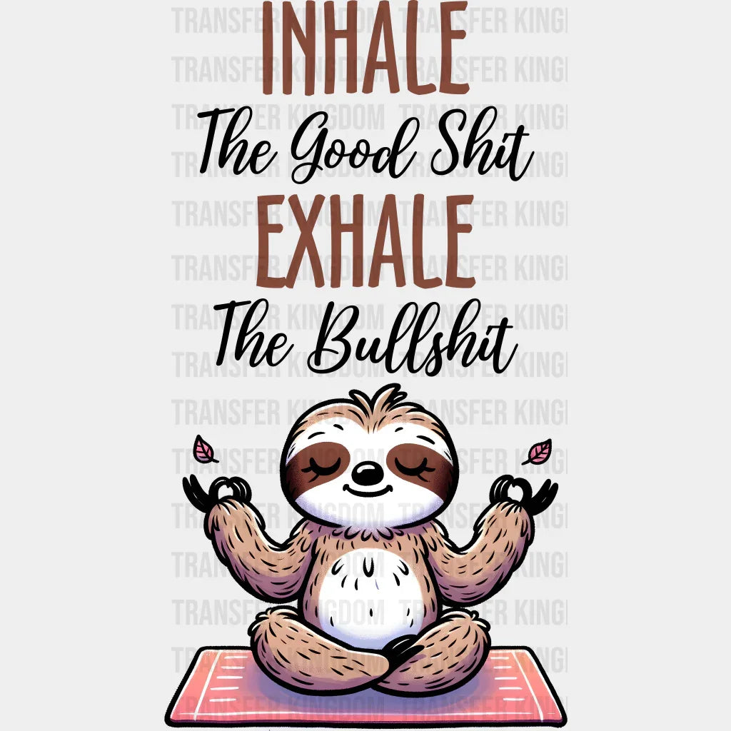 Inhale Exhale Sloth Design - Yoga Dtf Heat Transfer Unisex S & M (10’’) / Dark Color (See Imaging)
