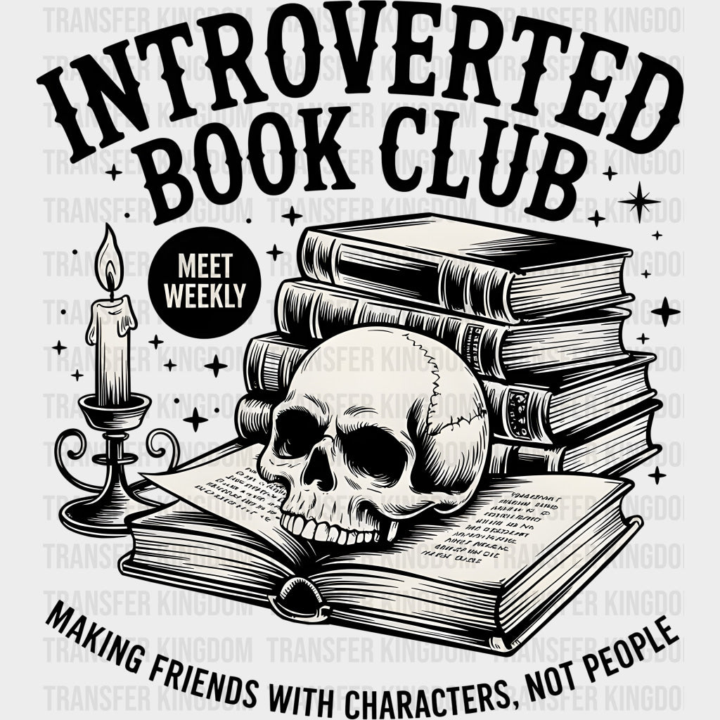 Introverted Book Club - Reading DTF Transfers Adult Unisex - S & M (10’’) / Dark Color Design (See Imaging)