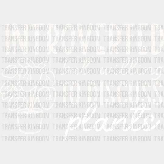 Introverted But - Plants Dtf Heat Transfer Unisex S & M (10’’) / Light Color Design See Imaging