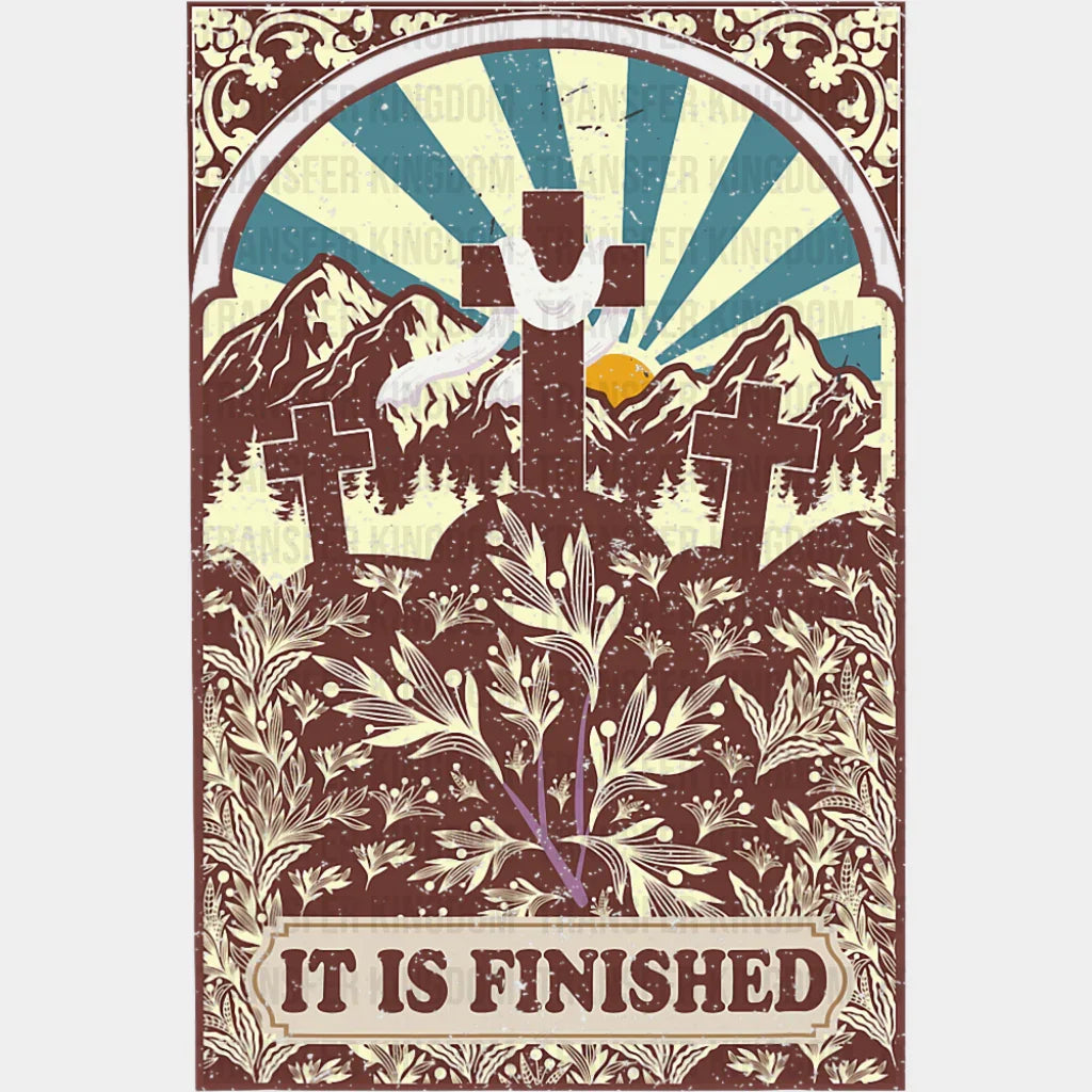 It Is Finished - Christianity DTF Transfer