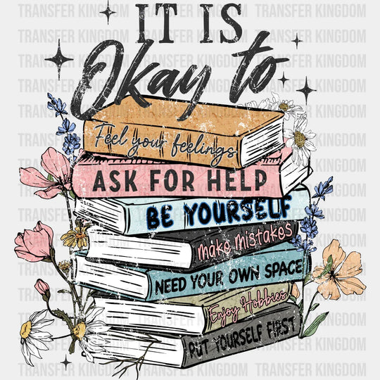 It Is Okay To Ask For Help Mental Health DTF Transfer Adult Unisex S & M (10’’) / Dark Color Design (See Imaging)