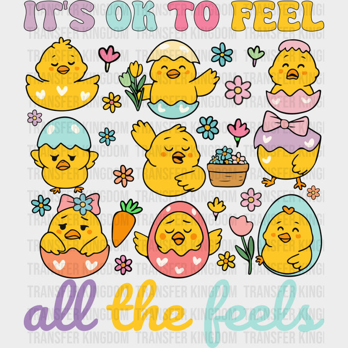 It's Ok To Feel, All The Feels - Mental Health DTF Transfers
