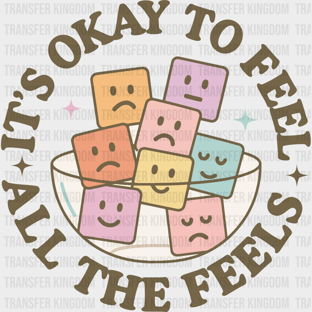 It's Okay To Feel All The Feels, Squares - Mental Health DTF Transfers transfer-kingdom Dark Color Design (See Imaging)