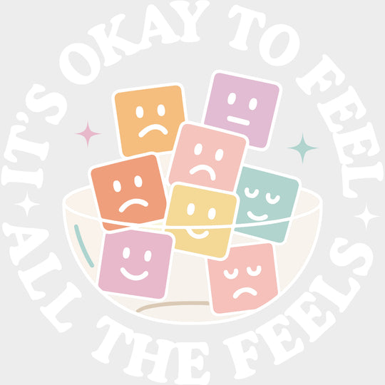 It's Okay To Feel All The Feels, Squares - Mental Health DTF Transfers transfer-kingdom Light Color Design (See Imaging)