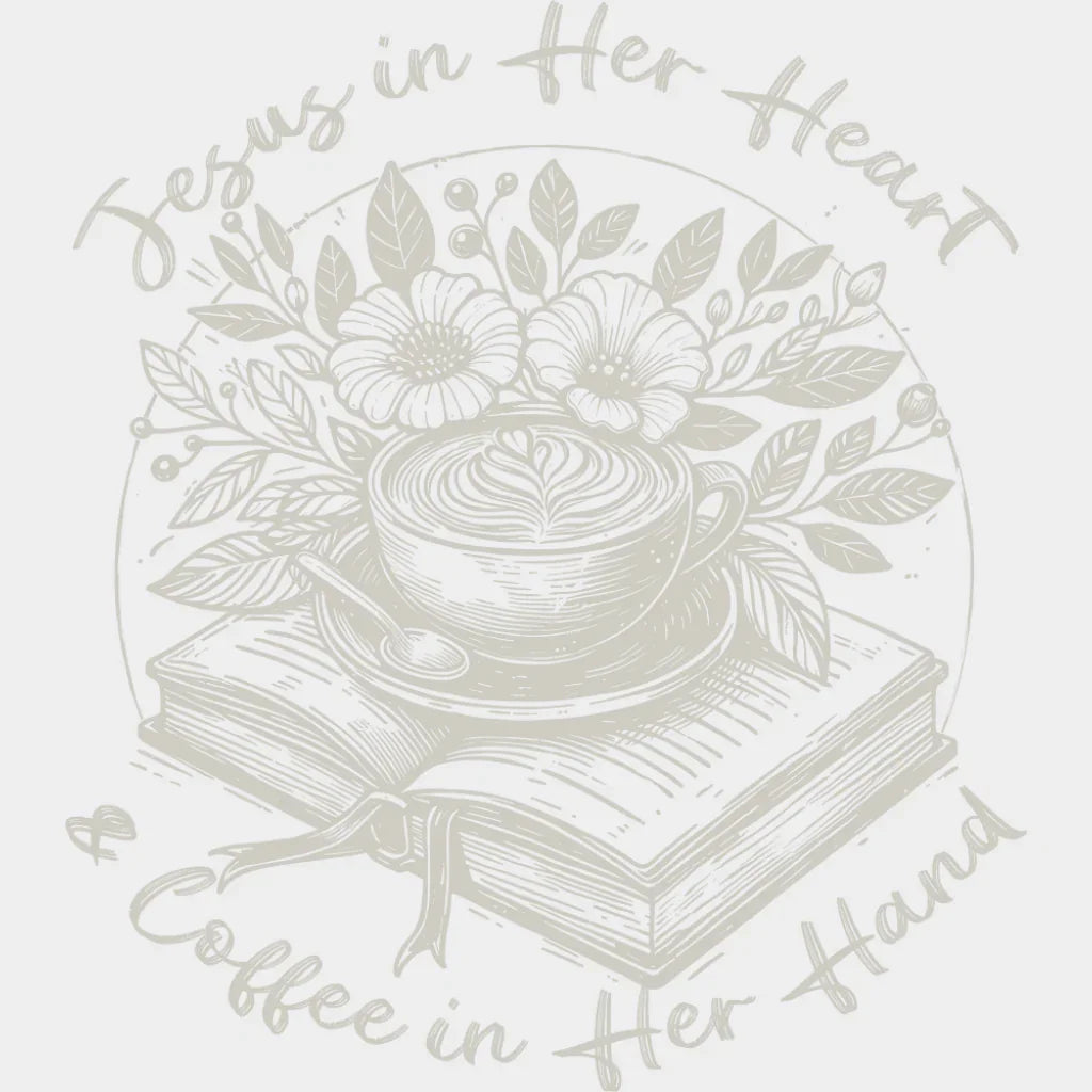 Jesus In Her Heart & Coffee In Her Hand - Christianity DTF Transfer Adult Unisex - S & M (10’’) / Light Color Design