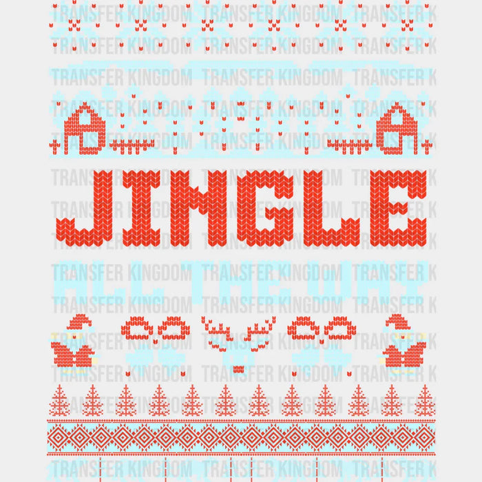 Jingle All The Way - Christmas DTF Transfer