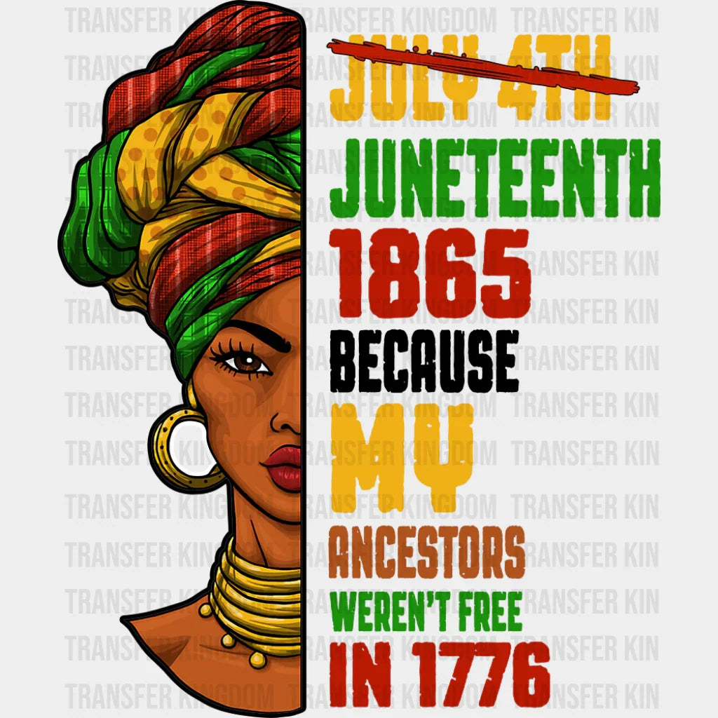 July 4th Juneteenth 1865 - Juneteenth DTF Transfer Adult Unisex - S & M (10’’) / Dark Color Design (See Imaging)