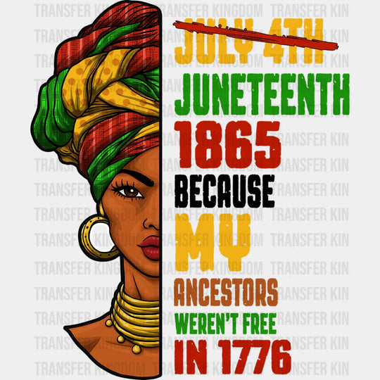 July 4th Juneteenth 1865 - Juneteenth DTF Transfer Adult Unisex - S & M (10’’) / Dark Color Design (See Imaging)