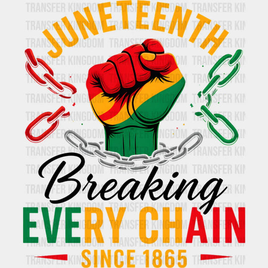 Juneteenth Chains - Juneteenth DTF Transfer Adult Unisex - S & M (10’’) / Dark Color Design (See Imaging)