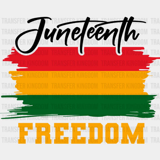 Juneteenth Freedom - Juneteenth DTF Transfer Adult Unisex - S & M (10’’) / Dark Color Design (See Imaging)