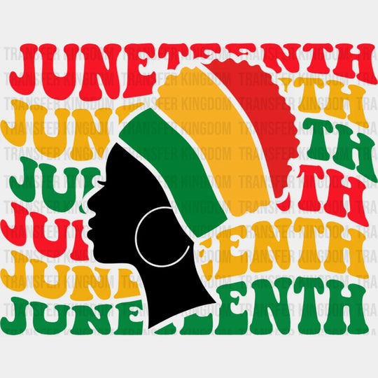 Juneteenth Woman B&W Design - Juneteenth DTF Transfer Adult Unisex - S & M (10’’) / Dark Color Design (See Imaging)