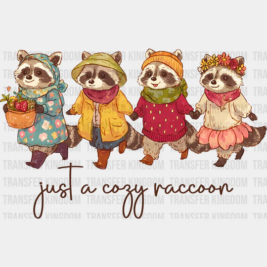 Just A Cozy Raccoon Fall DTF Transfer Adult Unisex S & M (10’’) / Dark Color Design (See Imaging)