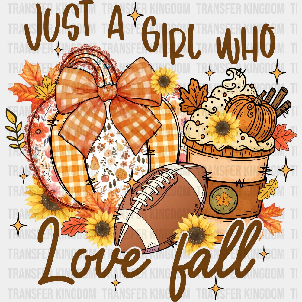 Just A Girl Who Love Fall - Fall DTF Transfer Adult Unisex - S & M (10’’) / Dark Color Design (See Imaging)