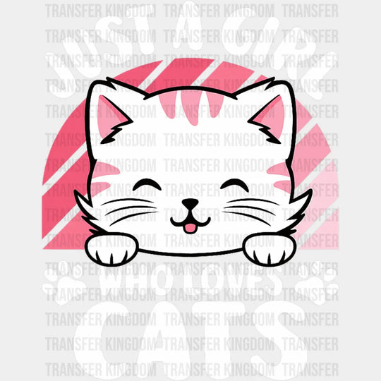 Just A Girl Who Loves Cats Paws Design - Cats DTF Transfer