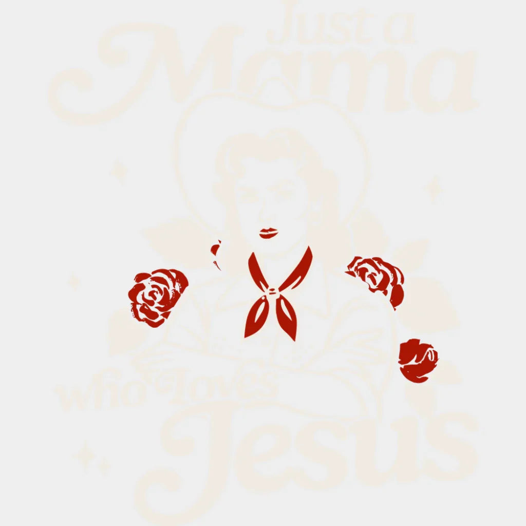Just A Mama Who Loves Jesus - Mother’s Day DTF Transfer Adult Unisex - S & M (10’’) / Light Color Design (See Imaging)