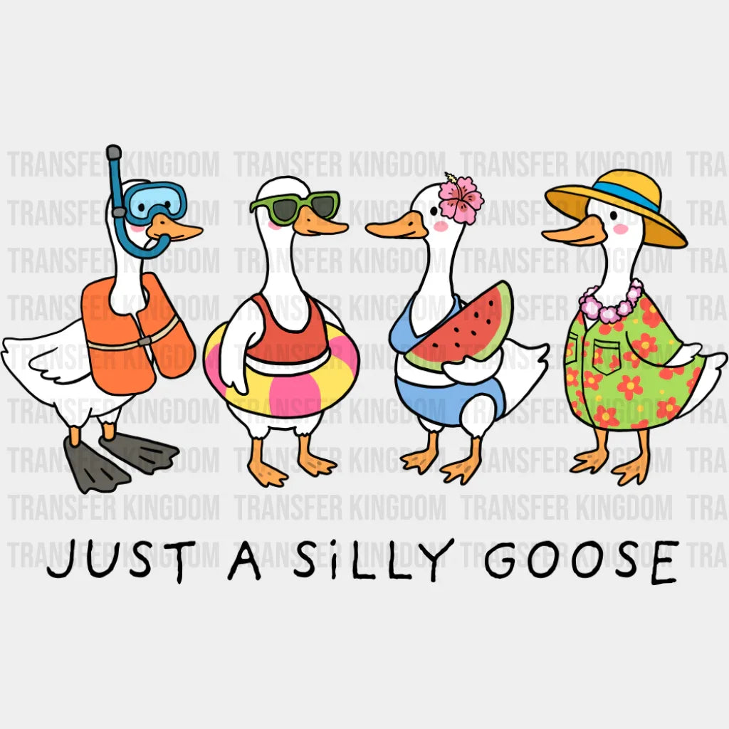Just A Silly Goose - Summer DTF Transfer Adult Unisex - S & M (10’’) / Dark Color Design (See Imaging)