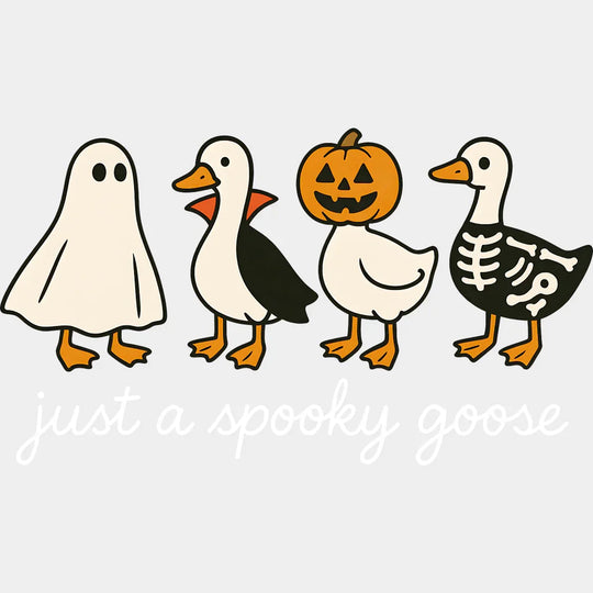 Just A Spooky Goose Ghost Vampire & Skeleton Halloween DTF Transfer Adult Unisex S & M (10’’) / Light Color Design (See