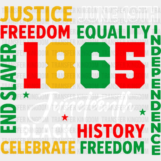 Justice June 19th Freedom Equality - Juneteenth DTF Transfer Adult Unisex - S & M (10’’) / Dark Color Design (See