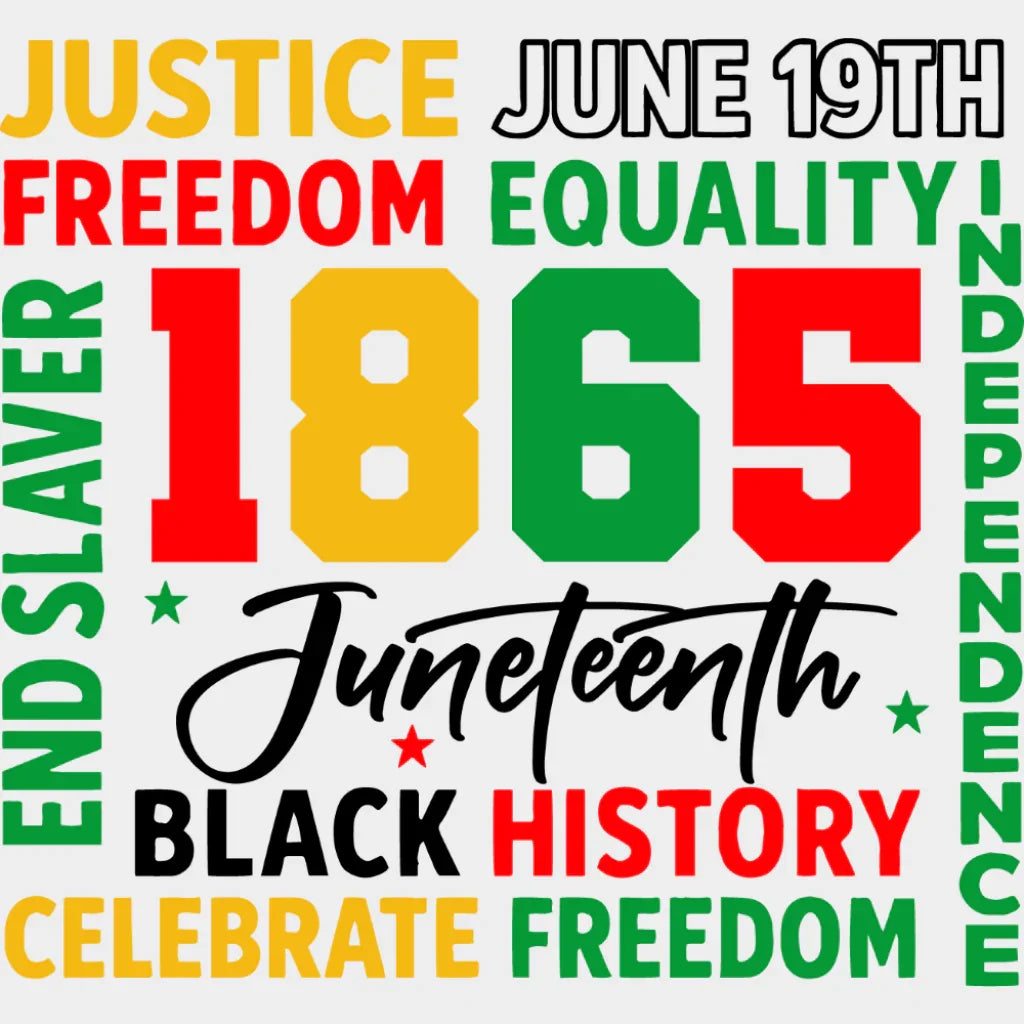 Justice June 19th Freedom Equality - Juneteenth DTF Transfer Adult Unisex - S & M (10’’) / Light Color Design (See