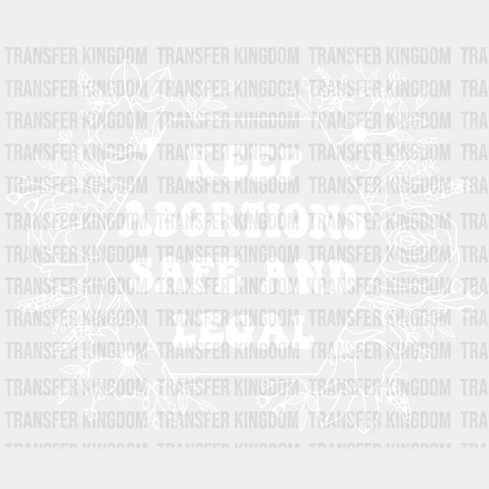 Keep Abortions Safe And Legal Design - Dtf Heat Transfer Unisex S & M ( 10 ) / Light Color See